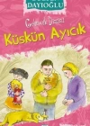 Küskün Ayıcık (8+ Yaş); Gelincik Dizisi