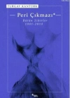 Peri Çıkmazı; Bütün Sihirler 1991-2010