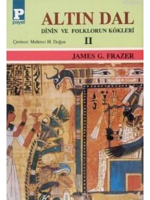 Altın Dal II; Dinin ve Folklorun Kökleri