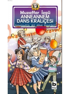 Anneannem Dans Kraliçesi