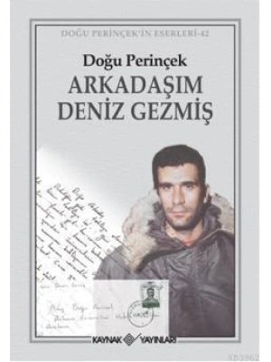 Arkadaşım Deniz Gezmiş