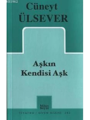Aşkın Kendisi Aşk