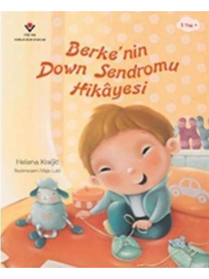Berkenin Down Sendromu Hikayesi