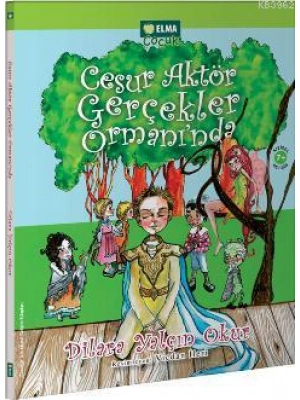 Cesur Aktör Gerçekler Ormanında