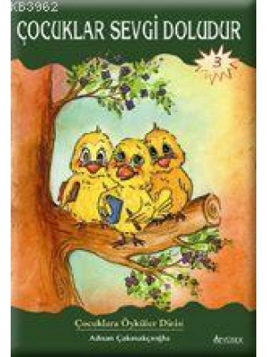 Çocuklar Sevgi Doludur