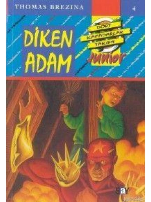 Diken Adam; Küçük Dört Kafadarlar Takımı - 4