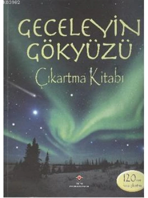 Geceleyin Gökyüzü Çıkartma Kitabı