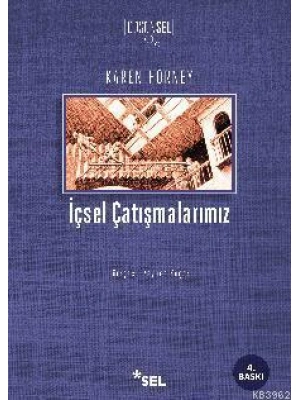 İçsel Çatışmalarımız