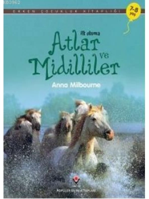 İlk Okuma - Atlar ve Midilliler