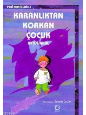 Karanlıktan Korkan Çocuk