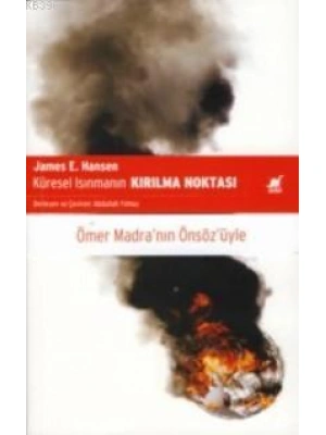 Küresel Isınmanın Kırılma Noktası