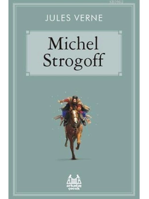Michel Strogoff; Gökkuşağı