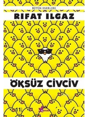 Öksüz Civciv Bütün Eserleri