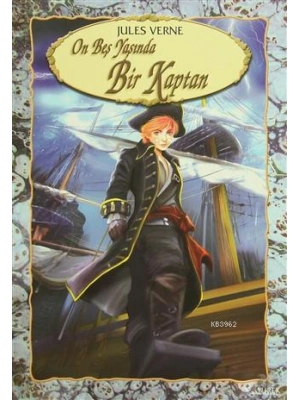 On Beş Yaşında Bir Kaptan