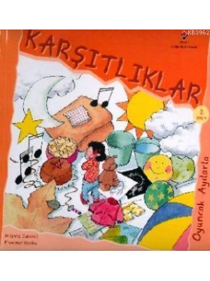 Oyuncak Ayılarla Karşıtlıklar