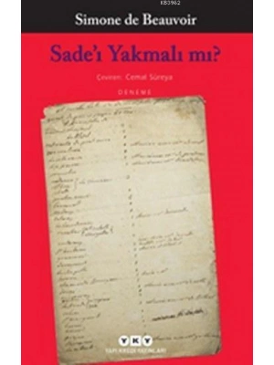 Sadeı Yakmalı mı?