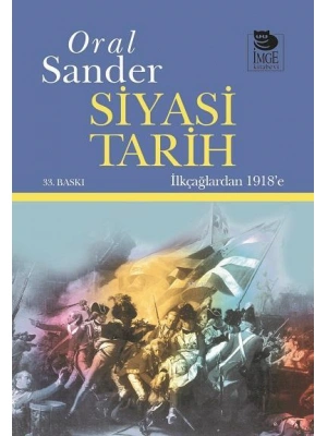 Siyasi Tarih; İlkçağlardan 1918e
