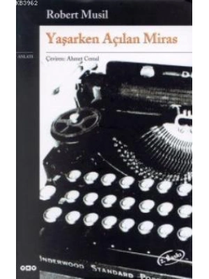 Yaşarken Açılan Miras