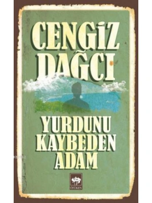 Yurdunu Kaybeden Adam
