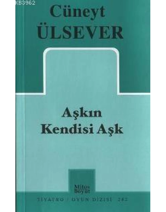 Aşkın Kendisi Aşk