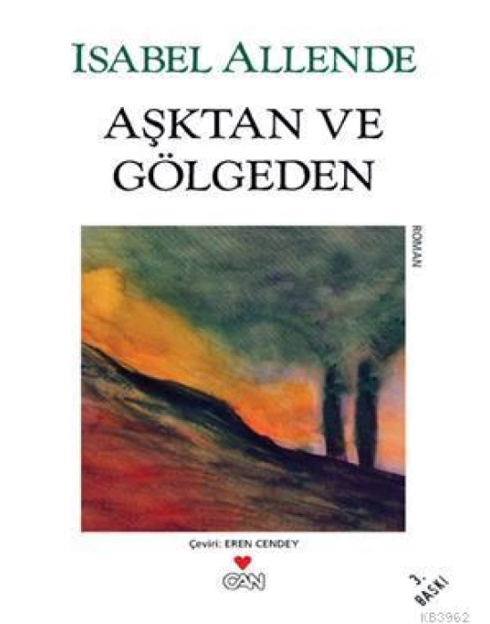 Aşktan ve Gölgeden