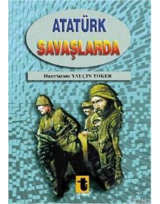 Atatürk Savaşlarda