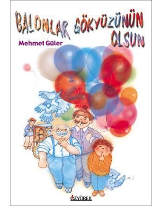 Balonlar Gökyüzünün Olsun