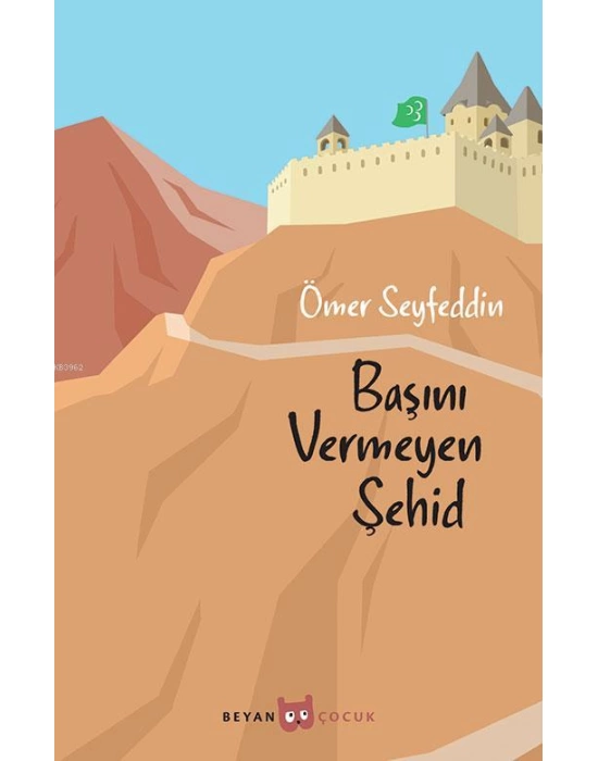 Başını Vermeyen Şehid