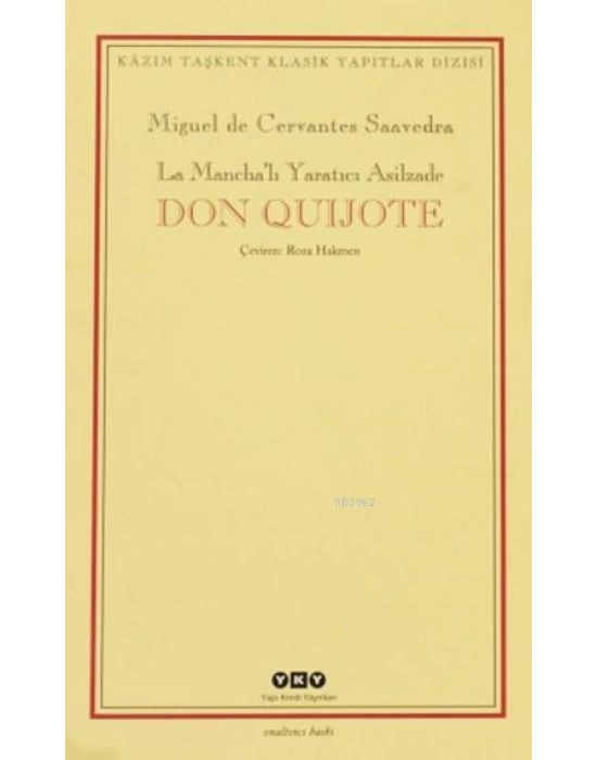 Don Quijote (2 Cilt, Kutulu); La Manchalı Yaratıcı Asilzade