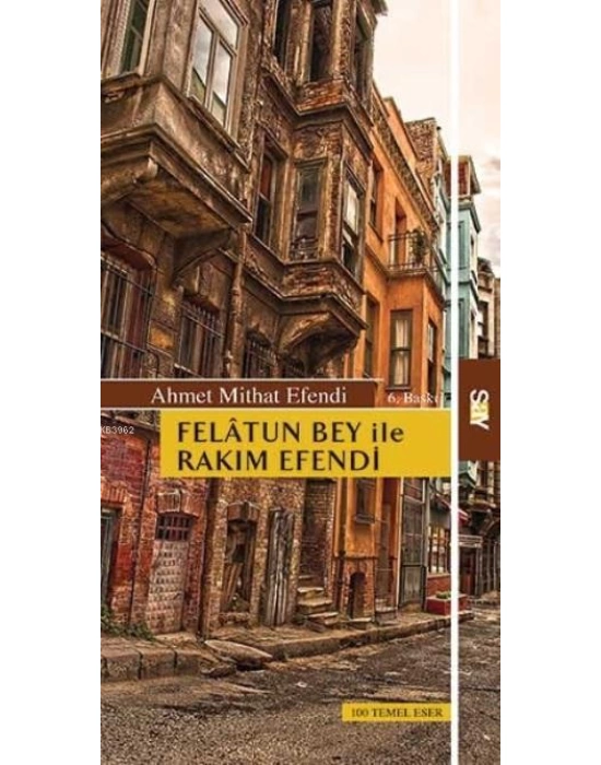 Felatun Bey İle Rakım Efendi