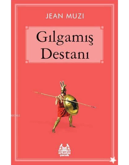 Gılgamış Destanı