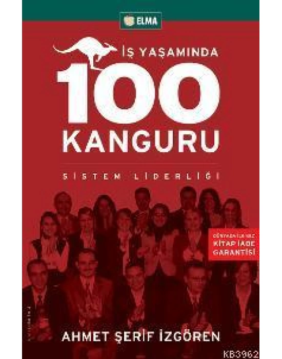 İş Yaşamında 100 Kanguru; Sistem Liderliği