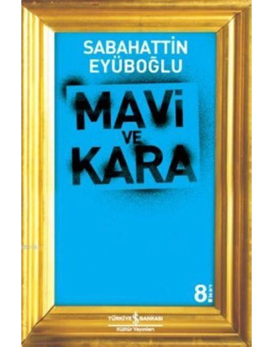 Mavi ve Kara