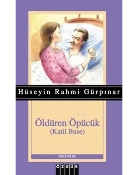 Öldüren Öpücük; Katil Buse