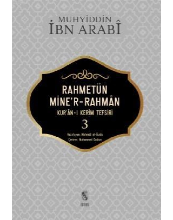 Rahmetün Miner- Rahman 3 Cilt; Kuran - ı Kerim Tefsiri