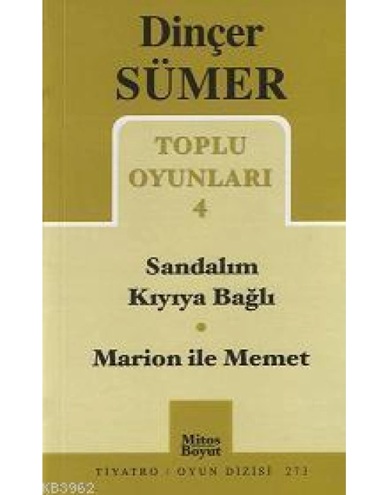 Toplu Oyunları 4; Sandalım Kıyıya Bağlı - Marion ile Memet