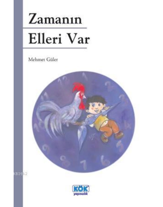 Zamanın Elleri Var