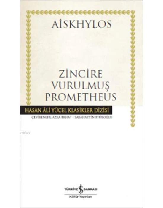 Zincire Vurulmuş Prometheus