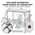 Katlanabilir Alüminyum Kamp Masası ve 4 lü Tabure Seti