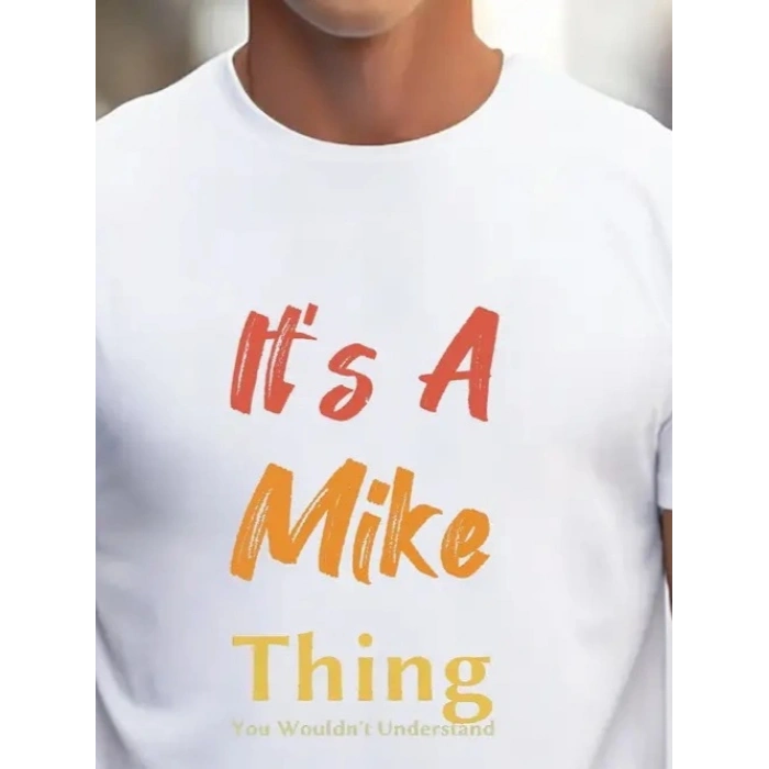 Erkek It Is A Mike Thing Baskılı Erkek T-shirt