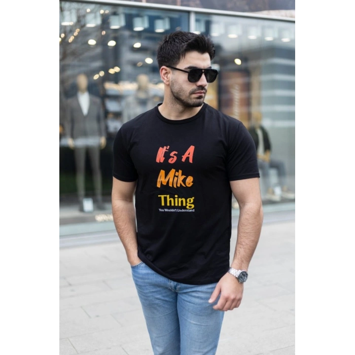 Erkek It Is A Mike Thing Baskılı Erkek T-shirt