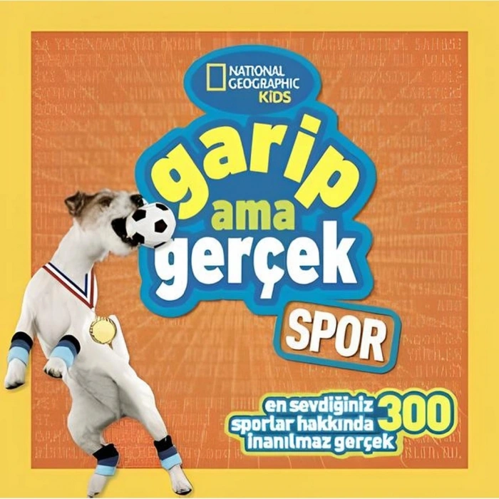 National Geographic Kids- Garip Ama Gerçek Spor
