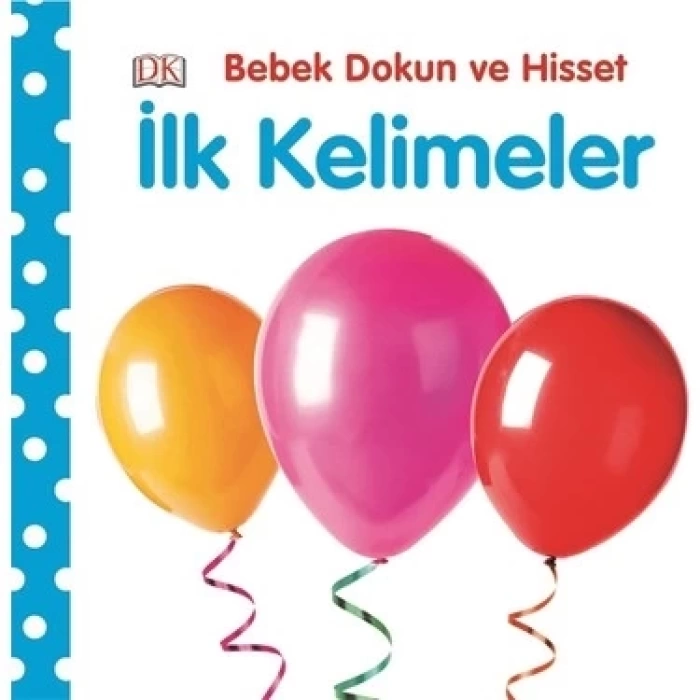 Bebek Dokun ve Hisset İlk Kelimeler