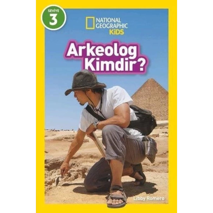 National Geographic Kids Arkeolog Kimdir?