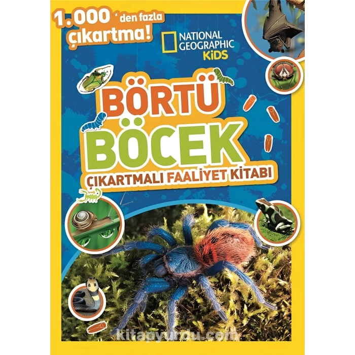 National Geographic Kids Börtü Böcek Çıkartmali Aktivite Kitabı