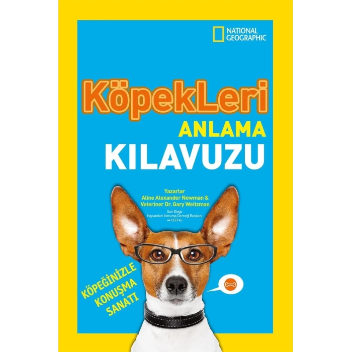 National Geographic Kids Köpekleri Anlama Kılavuzu