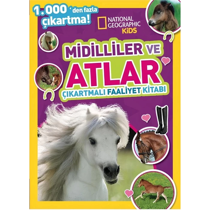 National Geographic Kids Midilliler ve Atlar Çıkartmalı Faaliyet Kitabı