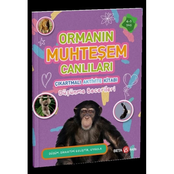 Ormanın Muhteşem Canlıları Çıkartmalı Aktivite Kitabı Düşünme Becerileri