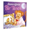 Anneciğinin Bir Tanesi