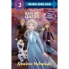Disney Okuma Adımlarım - 3. Adım - Karlar Ülkesi - Elsanın Yolculuğu